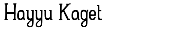 Hayyu Kaget font preview